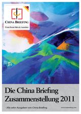 Die China Briefing Zusammenstellung 2011