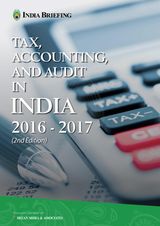 Tax, Accounting and Audit in India 2016-2017 (2nd Edition)