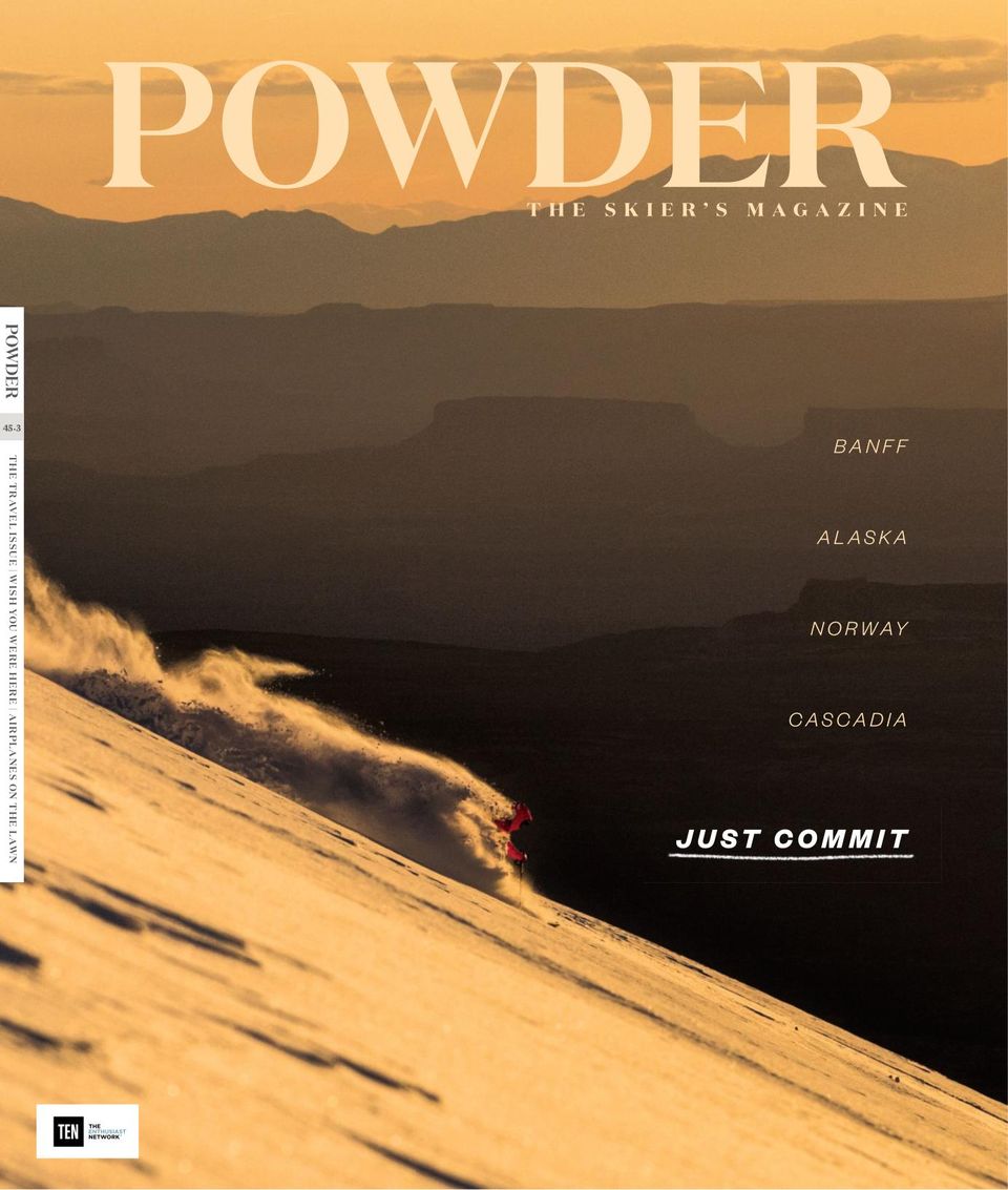 PowderNovember 2016 Magazine Get your Digital Subscription
