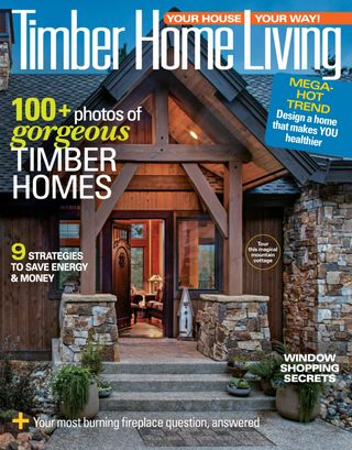 Timber Home Living - September - October 2019 Timber Home Living Cover - September - October 2019 Edition