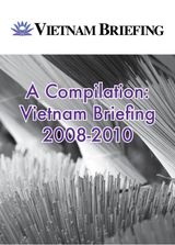 2008-2010 A Compilation: Vietnam Briefing