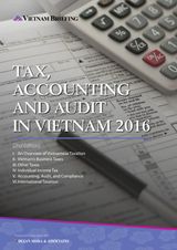 Tax, Accounting and Audit in Vietnam 2016 (2nd Edition)