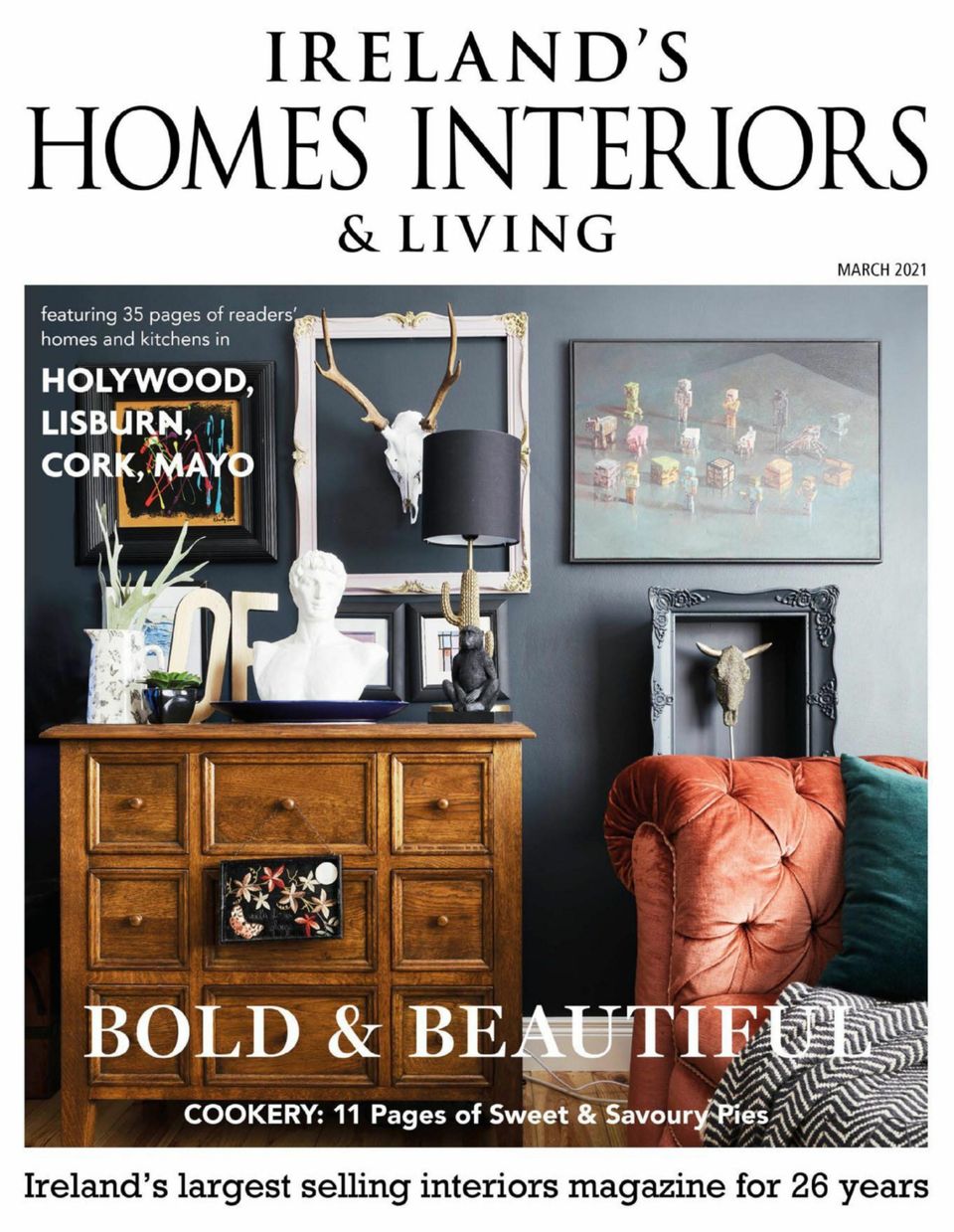 Ireland's Homes Interiors & Living MagazineMarch 2021 Magazine