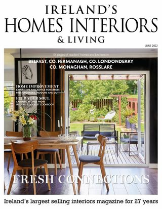Ireland's Homes Interiors & Living Magazine