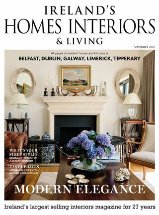 Ireland's Homes Interiors & Living Magazine