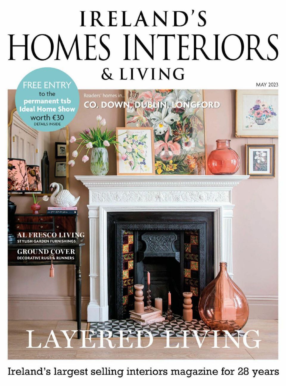 Ireland's Homes Interiors & Living MagazineMay 2023 Magazine