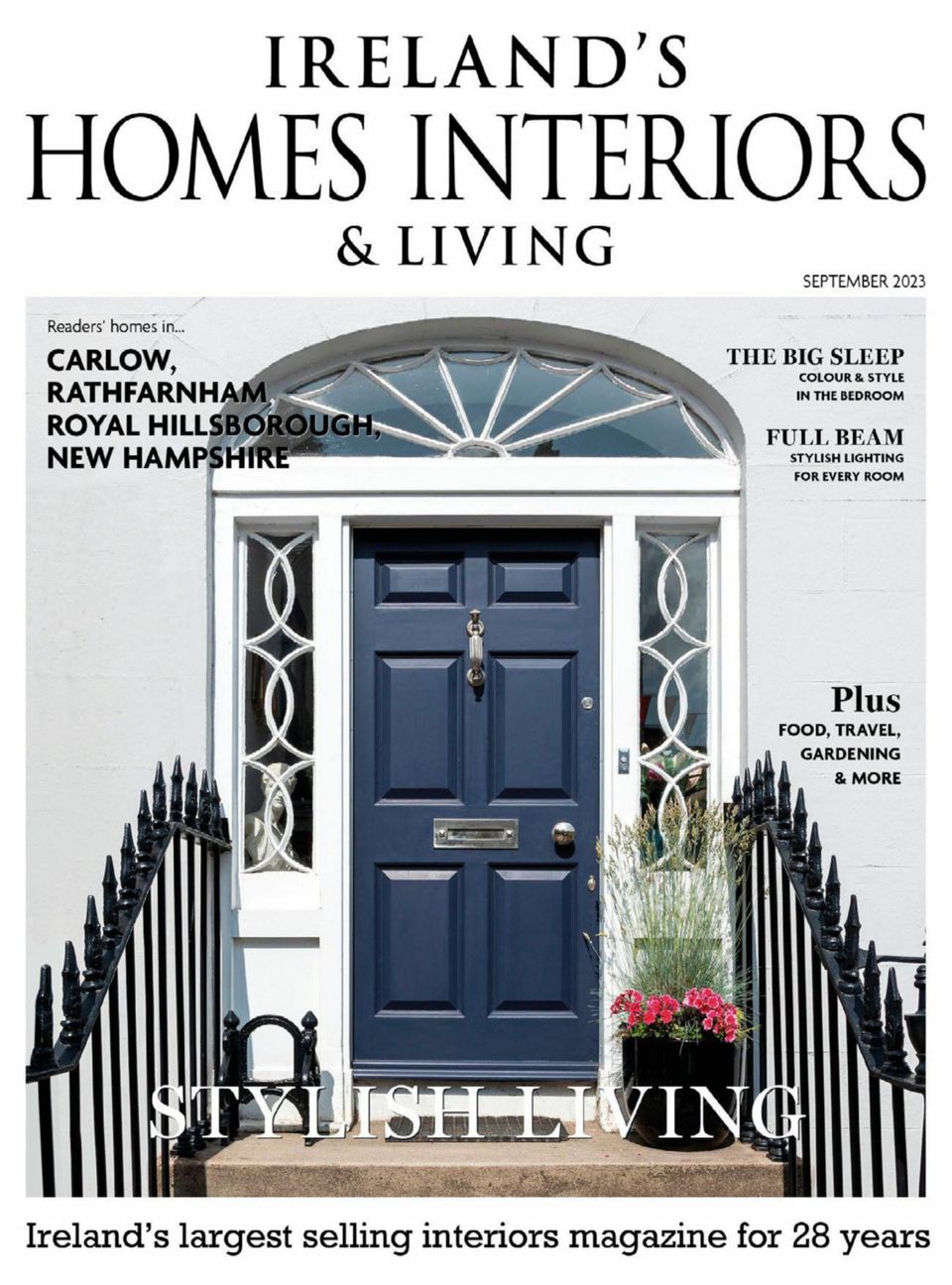 Ireland's Homes Interiors & Living MagazineSeptember 2023 Magazine