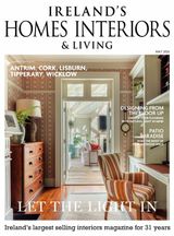 Ireland's Homes Interiors & Living Magazine