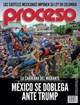 Revista Proceso - October 21, 2018 October 21, 2018