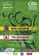 Roscommon v Tyrone - GAA Football All-Ireland Senior Championship  Quarter-Final Group Stage Group 2 Phase 1