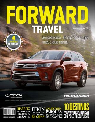 FORWARD TRAVEL - Abril 2018 FORWARD TRAVEL Cover - Abril 2018 Edition