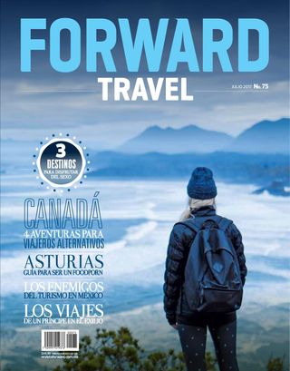 FORWARD TRAVEL - Abril 2018 FORWARD TRAVEL Cover - Abril 2018 Edition