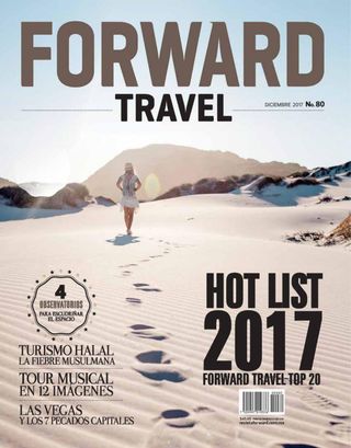 FORWARD TRAVEL - Abril 2018 FORWARD TRAVEL Cover - Abril 2018 Edition