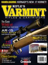 Varmint Rifles &amp; Cartridges 2013