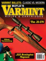 Varmint Rifles & Cartridges  Fall 2022