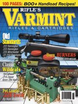 Varmint Rifles &amp; Cartridges 2011