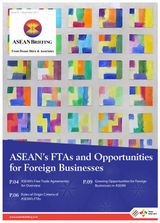 ASEAN's FTAs and Opportunities for Foreign Businesses