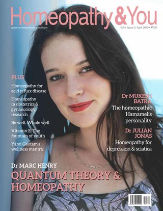 Homeopathy & You - April 2019 Homeopathy & You Cover - April 2019 Edition