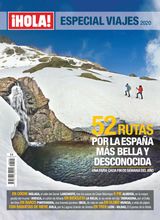 ¡HOLA! Spain - ESPECIAL VIAJES 2020 ESPECIAL VIAJES 2020