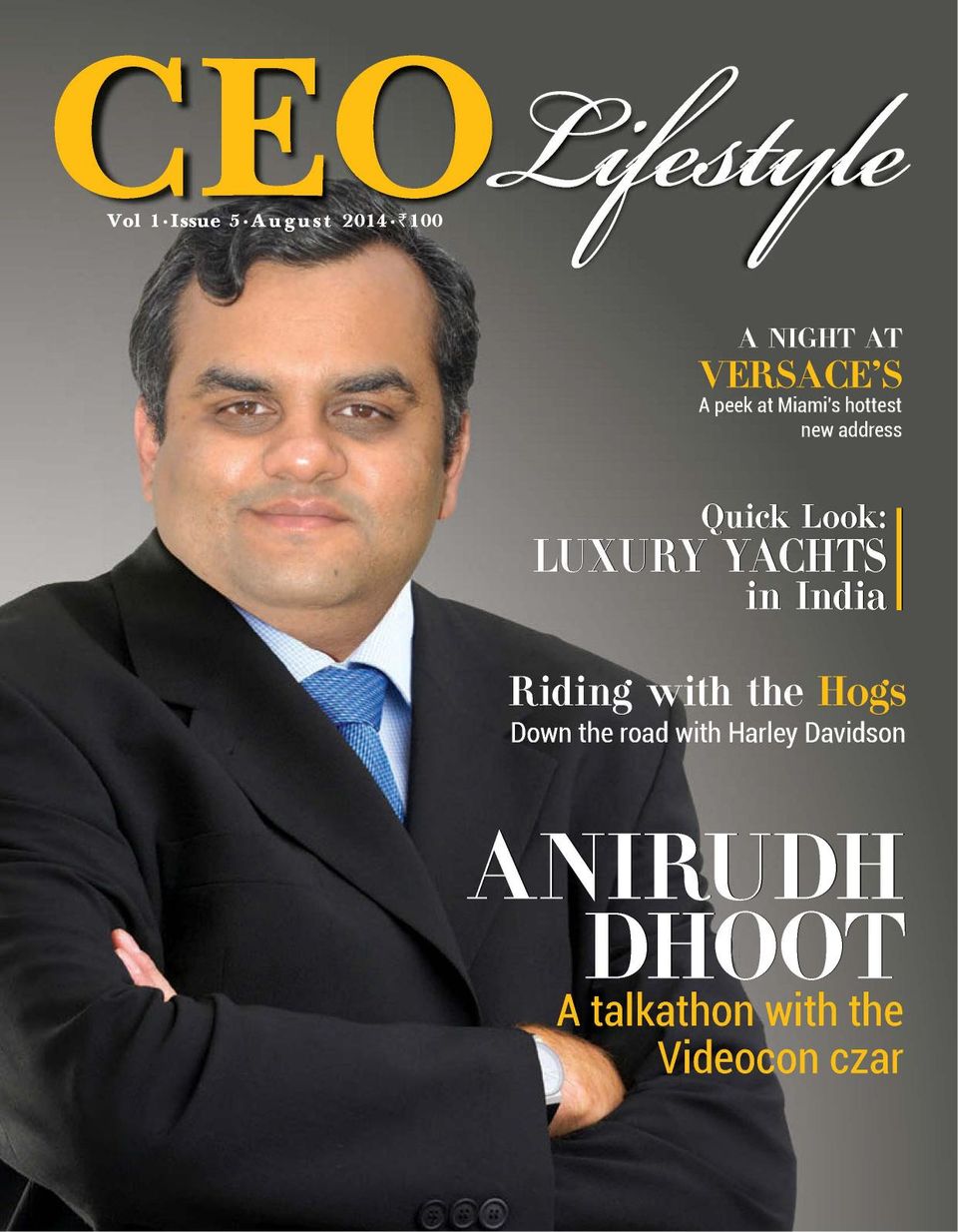 Get digital access to CEO Lifestyle - August 2014 issue | Magzter.com