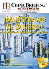 ¡MUÉSTRAME EL DINERO! Repatriación de Beneficios Fuera de China