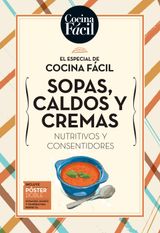 Especial: sopas, caldos y cremas