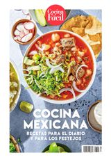 Especial: cocina mexicana, recetas para el diario y para los festejos