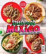 Street Food México. La cocina urbana que amas