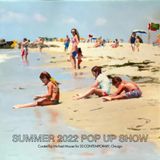 Summer Pop Up Show