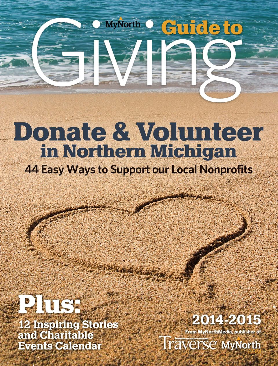 Mynorth Guide To Giving-2014 Guide To Giving Magazine