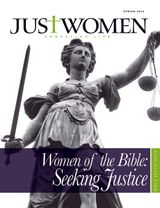 Spring 2014 Bible Study  Women of the Bible: Seeking Justice