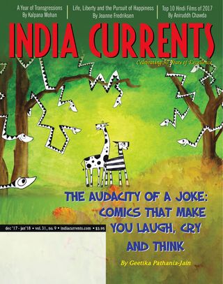India Currents - December 2017 - January 2018 India Currents Cover - December 2017 - January 2018 Edition
