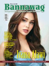 Bannawag - March 1-15, 2025 March 1-15, 2025