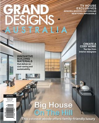 Grand Designs Australia  Cover - Issue #13.6.2025 Edition