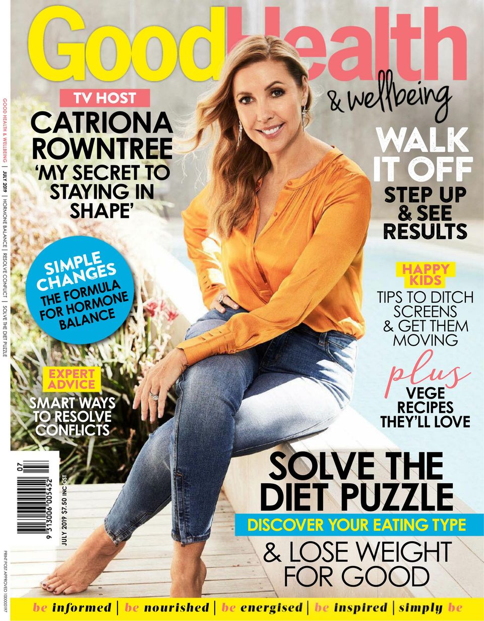 Good Health Magazine Australia-July 2019 Magazine