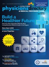 Central Florida Physicians Directory 2024 - Special Issue