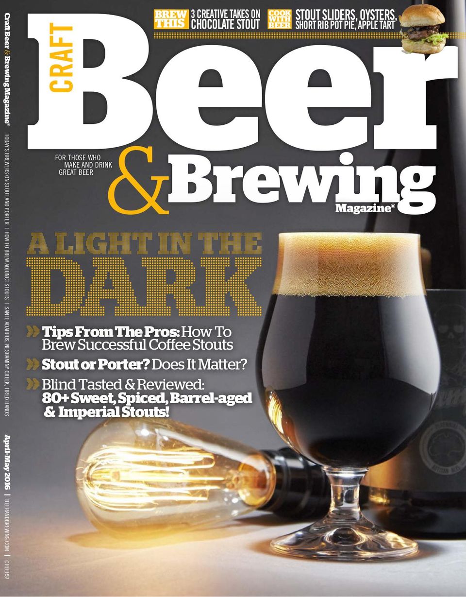 Craft Beer & BrewingAprilMay 2016 Magazine Get your Digital Subscription