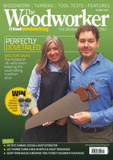 The Woodworker - October 2021 October 2021
