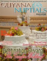 Guyana Nuptials Magazine  Cover - Issue 2 Edition