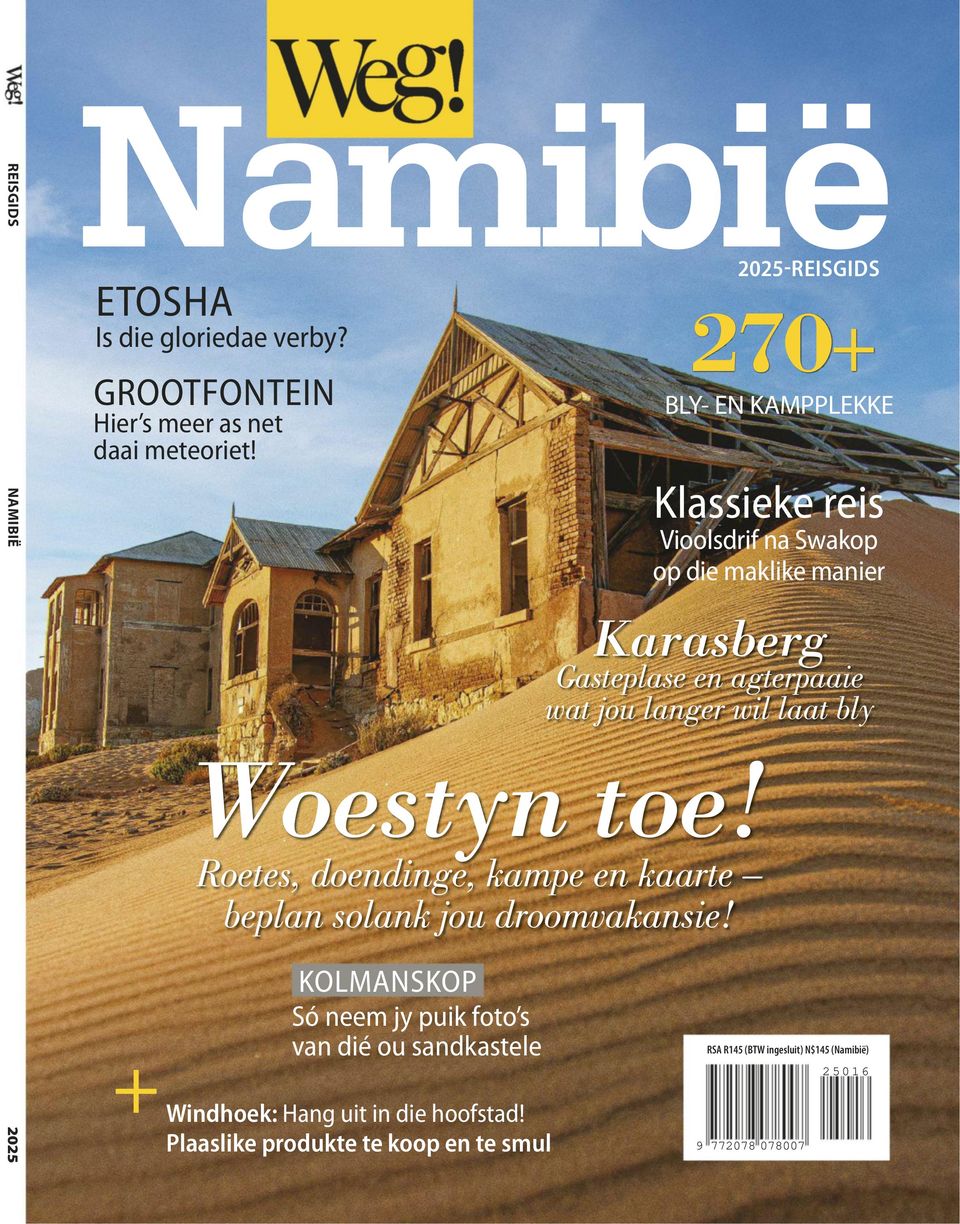 Get digital access to weg! Namibië Magazine | Magzter.com