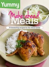 Yummy Make Ahead Meals