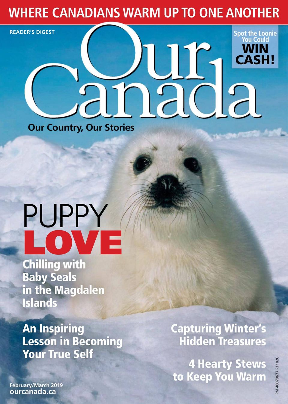 Our CanadaFebruary/March 2019 Magazine Get your Digital Subscription