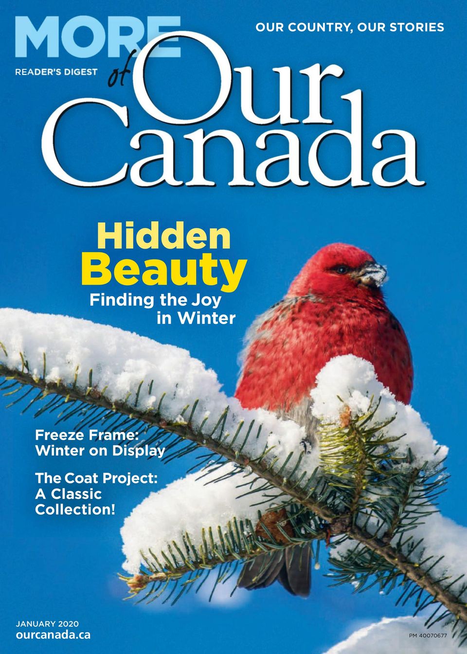 More of Our CanadaJanuary 2020 Magazine Get your Digital Subscription