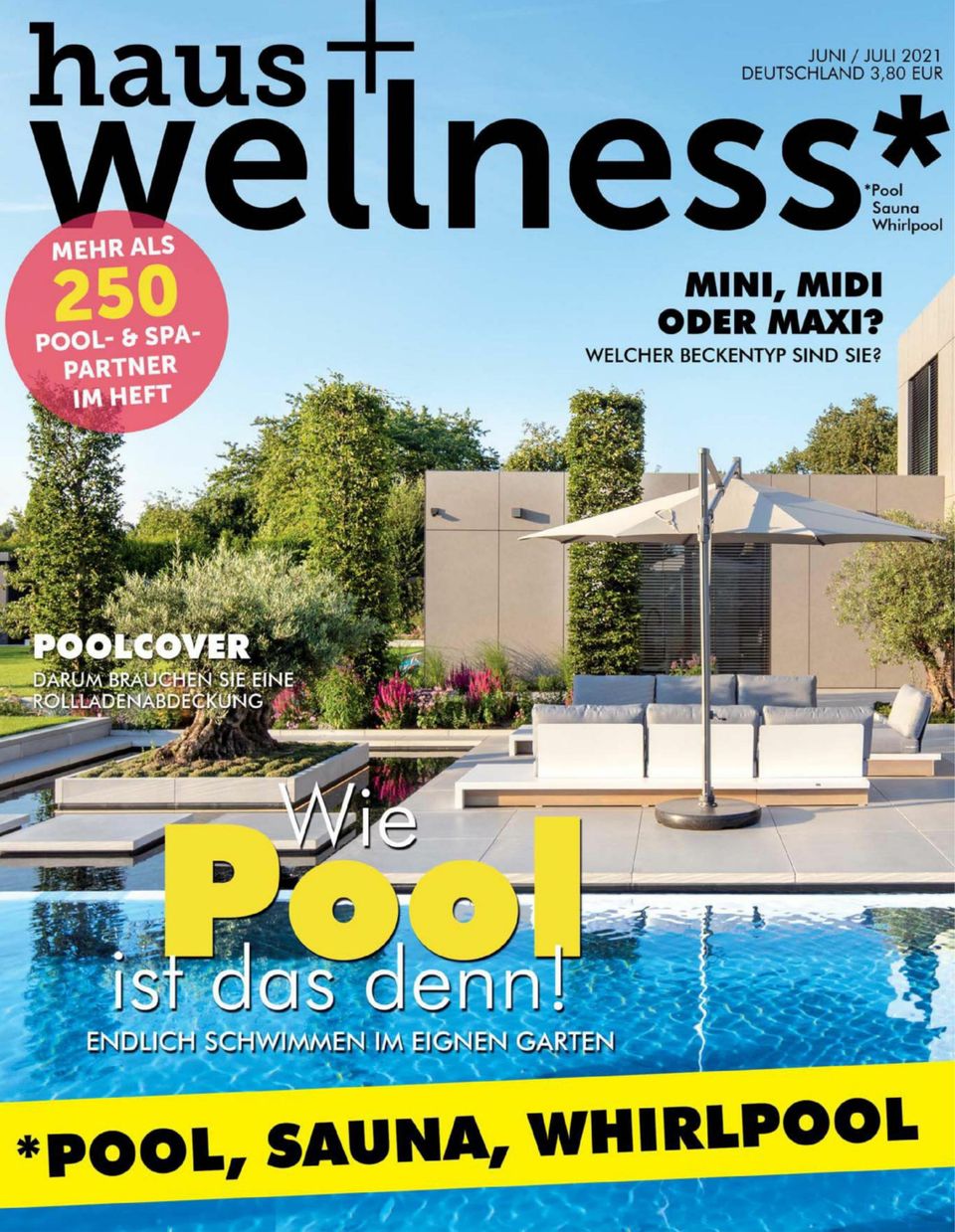 haus+wellness* Juni / Juli 2021