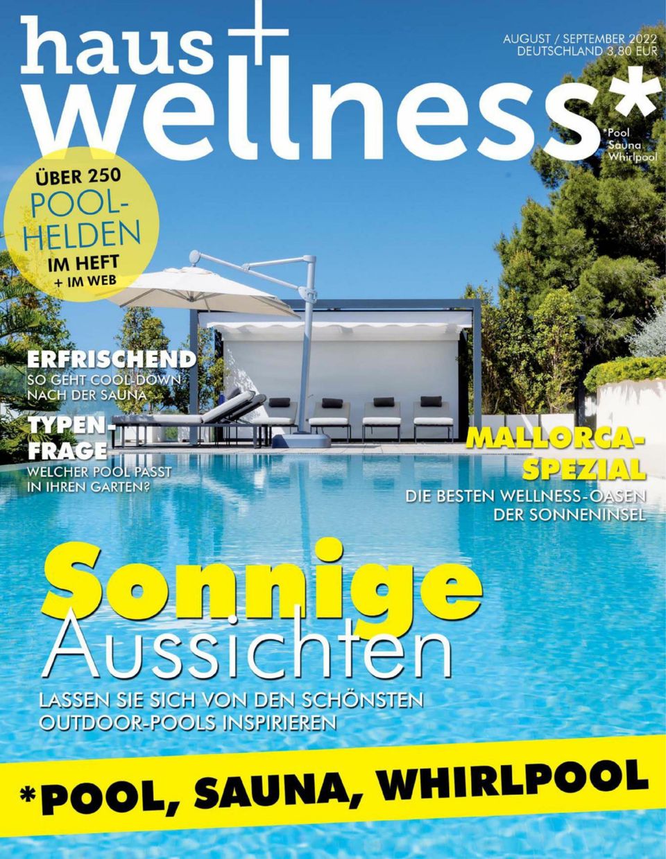 haus+wellness* August / September 2022