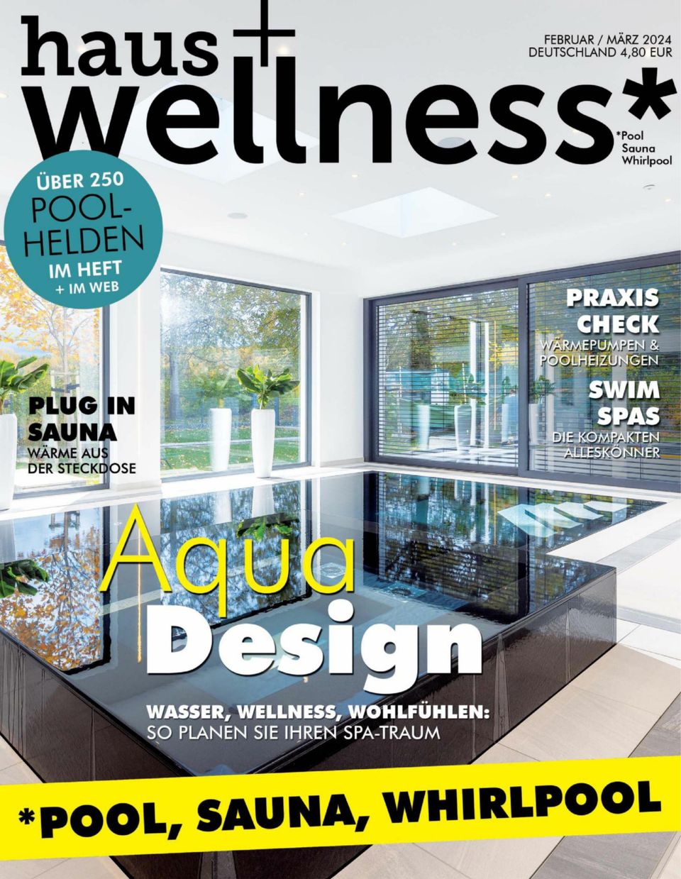 haus+wellness* Februar / März 2024