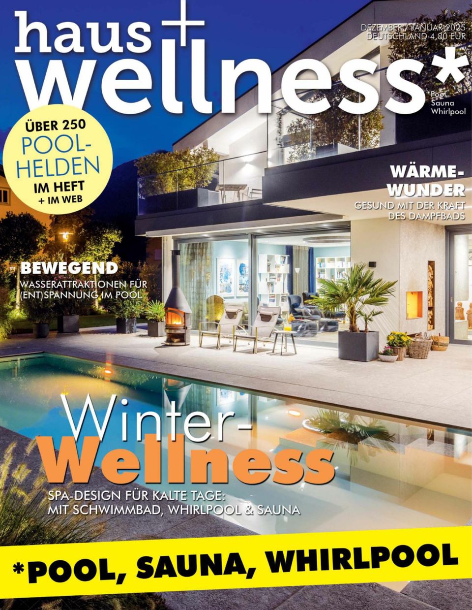 haus+wellness* Dezember / Januar 2025