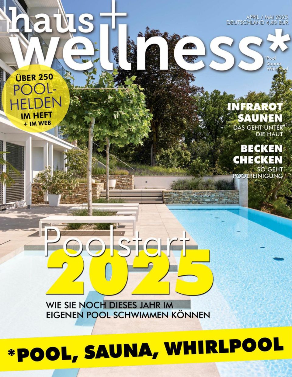 haus+wellness* April / Mai 2025