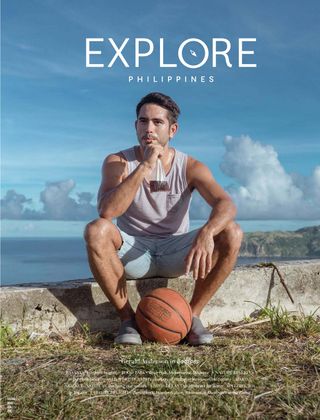 Explore Philippines Magazine - February - April 2018 Explore Philippines Magazine Cover - February - April 2018 Edition