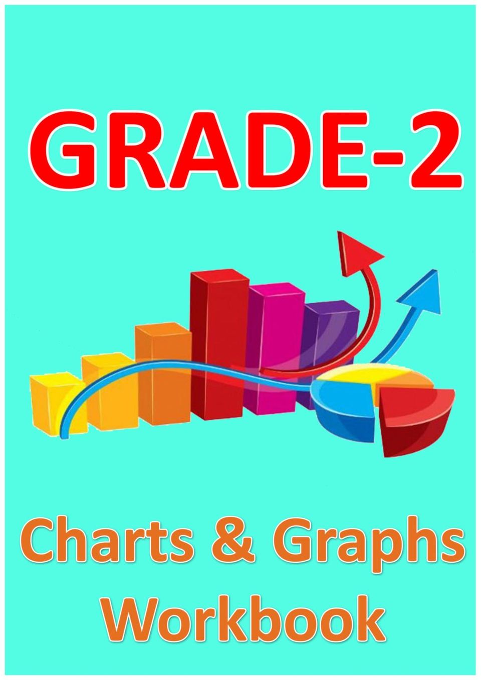 Get digital access to Grade-2-Charts & Graphs Workbook Magazine